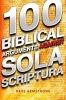 100 Biblical Arguments Against Sola Scriptura (Paperback) - Dave Armstrong Photo