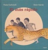 El Mas Rapido (Spanish, Hardcover) - Paula Carbonell Photo