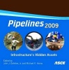 Pipelines 2009 - Infrastructure's Hidden Assets (CD-ROM) - Michael K Kenny Photo