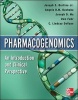 Pharmacogenomics - An Introduction and Clinical Perspective (Paperback, New) - Joseph S Bertino Photo