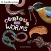 Curious about Worms (Paperback) - Kate Waters Photo