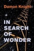 In Search of Wonder - Essays on Modern Science Fiction (Paperback) - Damon Knight Photo