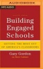 Building Engaged Schools - Getting the Most Out of America's Classrooms (MP3 format, CD) - Gary Gordon Photo