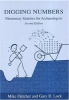 Digging Numbers - Elementary Statistics for Archaeologists (Paperback, 2nd Revised edition) - Mike Fletcher Photo