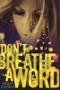 Don't Breathe a Word (Paperback) - Holly Cupala Photo