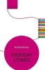 Everyday Stories - The Literary Agenda (Paperback) - Rachel Bowlby Photo