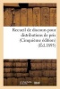 Recueil de Discours Pour Distributions de Prix (Cinquieme Edition) (Ed.1895) (French, Paperback) - Sans Auteur Photo