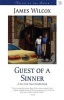 Guest of a Sinner - A Novel (Paperback, LSU Press ed) - James Wilcox Photo