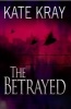 The Betrayed (Paperback) - Kate Kray Photo