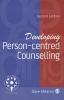 Developing Person-Centred Counselling (Paperback, 2nd Revised edition) - Dave Mearns Photo