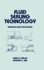 Fluid Sealing Technology - Principles and Applications (Hardcover) - Heinz K Muller Photo