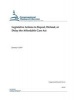 Legislative Actions to Repeal, Defund, or Delay the Affordable Care ACT (Paperback) - Congressional Research Service Photo