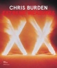 Chris Burden, Extreme Measures (Hardcover, New) - Lisa Phillips Photo