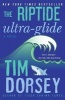 The Riptide Ultra-Glide (Paperback) - Tim Dorsey Photo