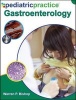 Pediatric Practice Gastroenterology (Hardcover, New) - Warren P Bishop Photo