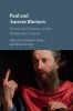 Paul and Ancient Rhetoric - Theory and Practice in the Hellenistic Context (Hardcover) - Stanley E Porter Photo