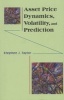 Asset Price Dynamics, Volatility, And Prediction (Paperback) - Stephen J Taylor Photo