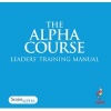 Senior Alpha Leader's Manual (Paperback, 6th Revised edition) - Alpha International Photo