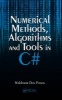 Numerical Methods, Algorithms and Tools in C# (Hardcover) - Waldemar Dos Passos Photo