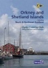 CCC Orkney and Shetland Islands - Including North and Northeast Scotland (Spiral bound) - Clyde Cruising Club Photo