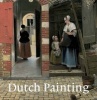 Dutch Painting (Paperback, Revised edition) - Marjorie E Wieseman Photo