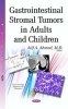 Gastrointestinal Stromal Tumors in Adults & Children (Hardcover) - Atif Ali Ahmed Photo