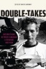 Double-Takes - Intersections Between Canadian Literature and Film (Paperback, New) - David R Jarraway Photo