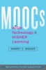 Moocs, High Technology, and Higher Learning (Hardcover) - Robert A Rhoads Photo