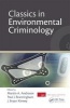 Classics in Environmental Criminology (Hardcover) - Martin A Andresen Photo