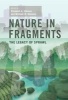 Nature in Fragments - The Legacy of Sprawl (Paperback) - Elizabeth A Johnson Photo