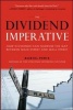 Dividend Imperative: How Dividends Can Narrow the Gap Between Main Street and Wall Street (Hardcover) - Daniel Peris Photo