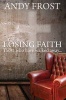 Losing Faith - Those Who Have Walked Away (Paperback) - Andy Frost Photo