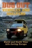 Bug Out Vehicles and Shelters - Build and Outfit Your Life-Saving Escape (Paperback) - Scott B Williams Photo