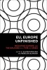 EU, Europe Unfinished - Mediating Europe and the Balkans in a Time of Crisis (Paperback) - Zlatan Krajina Photo