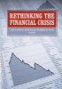 Rethinking the Financial Crisis (Paperback) - Alan S Blinder Photo