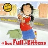 A Box Full of Kittens (Book) - Sonia Manzano Photo