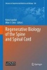 Regenerative Biology of the Spine and Spinal Cord (Hardcover, 2013) - Rahul Jandial Photo