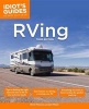 The Complete Idiot's Guide to RVing (Paperback, 3rd) - Brent Peterson Photo