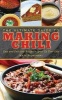 The Ultimate Guide to Making Chili - Easy and Delicious Recipes to Spice Up Your Diet (Paperback) - Kate Rowinski Photo