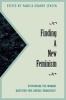 Finding a New Feminism - Rethinking the Woman Question for Liberal Democracy (Paperback) - Pamela Grande Jensen Photo