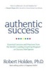 Authentic Success - Essential Lessons and Practices from the World's Leading Coaching Programme on Success Intelligence (Paperback) - Robert Holden Photo