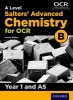 OCR A Level Salters' Advanced Chemistry Year 1 and as Student Book (OCR B) (Paperback, 4th Revised edition) - University of York Photo