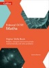 GCSE Maths Edexcel Higher Reasoning and Problem Solving Skills Book: GCSE Maths Edexcel Higher Reasoning and Problem Solving Skills Book (Paperback, 4 Rev Ed) - Sandra Wharton Photo