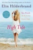 High Tide - Two Novels: The Beach Club and Summer People (Paperback) - Elin Hilderbrand Photo