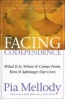 Facing Codependence - What it is. Where it Comes from. How it Sabotages Our Lives (Paperback) - Pia Mellody Photo