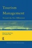 Tourism Management - Towards the New Millennium (Hardcover) - Chris Ryan Photo