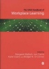 The SAGE Handbook of Workplace Learning (Hardcover) - Margaret Malloch Photo