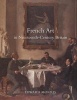 French Art in Nineteenth-Century Britain (Hardcover, New) - Edward Morris Photo