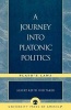 A Journey Into Platonic Politics - Plato's Laws (Paperback, New) - Albert Keith Whitaker Photo