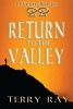 Return to the Valley (Paperback) - Terry Ray Photo